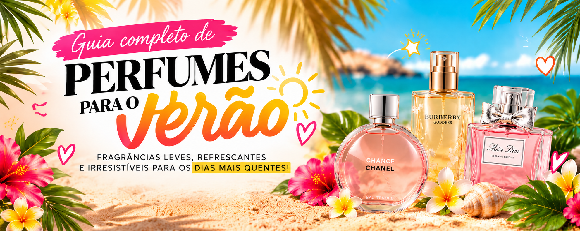 Guia completo de perfumes para o verão — Verão Perfumado